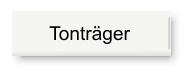 Tonträger